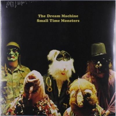 Dream Machine - Small Town Monsters LP