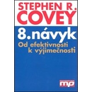 Knihy 8. návyk - Stephen R. Covey