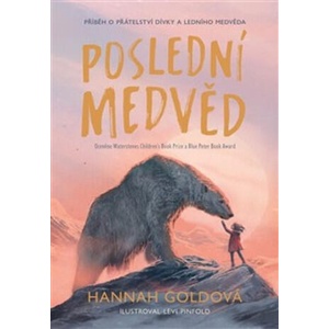 Poslední medvěd | Hannah Goldová (2025)