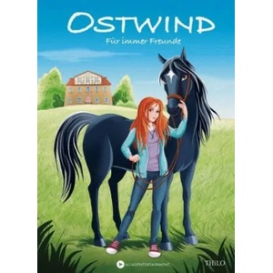 Ostwind 01 - Für immer Freunde | Thilo (ISBN: 9783940919304)