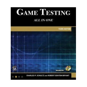 Game Testing | Charles P. Schultz, Robert Bryant (ISBN: 9781942270768)
