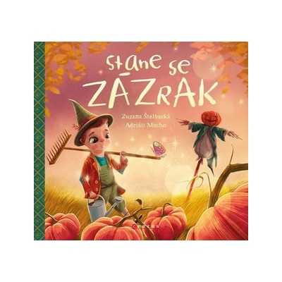 Stane se zázrak