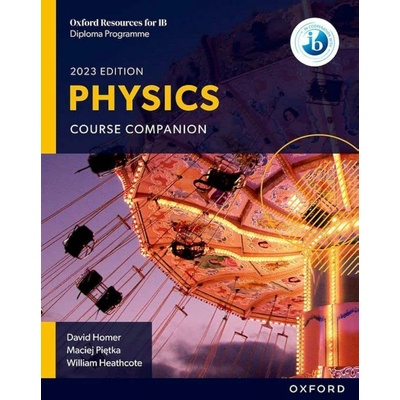Oxford Resources for Ib DP Physics Course Book Homer David