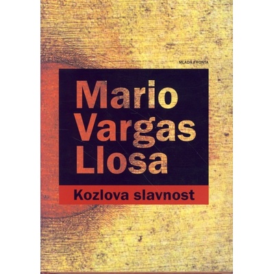 Kozlova slavnost Mario Vargas Llosa CZ
