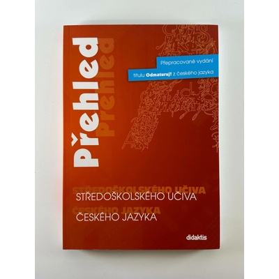 Přehled středoškolského učiva českého jazyka