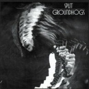 The Groundhogs Split LP