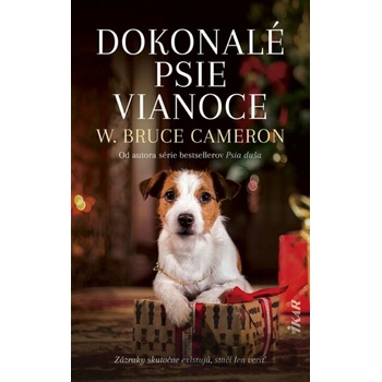 Dokonalé psie Vianoce - W. Bruce Cameron