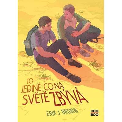 To jediné, co na světě zbývá