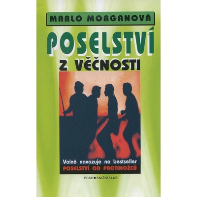 Poselství z věčnosti - Marlo Morganová