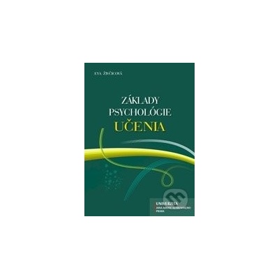 Základy psychológie učenia - Eva Živčicová