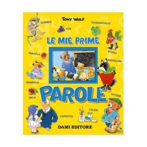 Le mie prime parole (ISBN: 9788809863415)