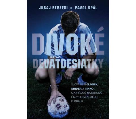 Divoké deväťdesiatky