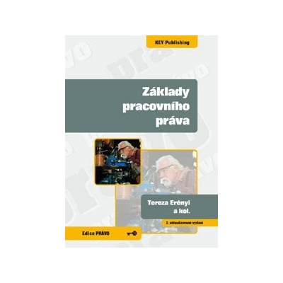 Základy pracovního práva - Tereza Erényi