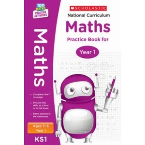 National Curriculum Maths Practice Book for Year 1 | Scholastic (ISBN: 9781407128887)