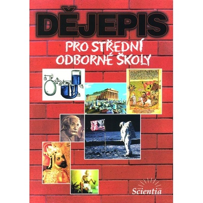 Dějepis pro střední odborné školy Jaroslav Pátek Vratislav Čapek