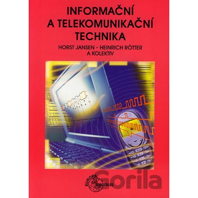 Informační a telekomunikační technika - Jansen, Rötter