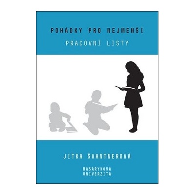 Pohádky pro nejmenší, Pracovní listy – Jitka Švantnerová