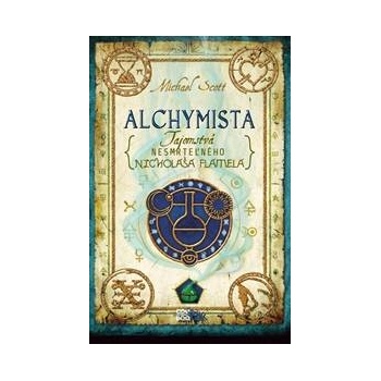 Tajomstvá nesmrteľného Nicholasa Flamela 1: Alchymista - Michael Scott