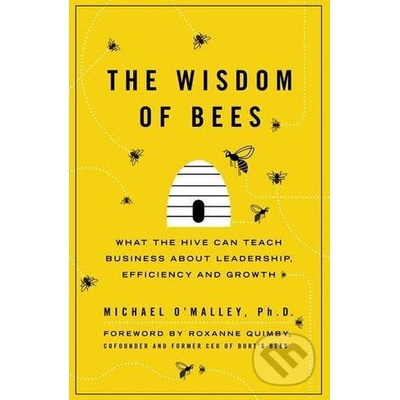 The Wisdom of Bees