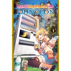 Reborn as a Vending Machine, I Now Wander the Dungeon, Vol. 1 (manga) | Hirukuma (2023)