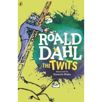 The Twits - Dahl Fiction - Roald Dahl, Quentin Blake