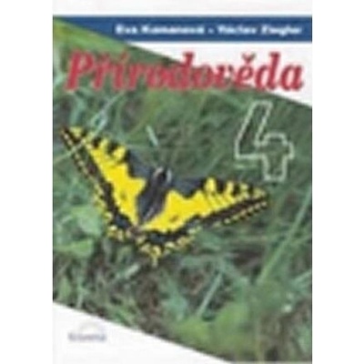 Přírodověda 4 Eva Komanová Václav Ziegler
