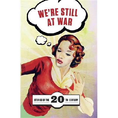 We're Still at War