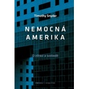 Nemocná Amerika - O zdraví a svobodě