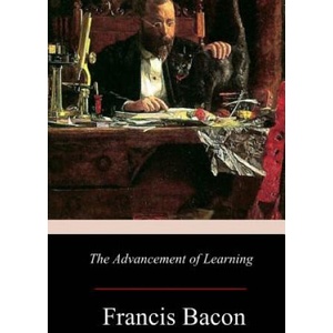 The Advancement of Learning | Francis Bacon (ISBN: 9781979170017)