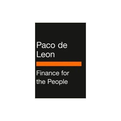 Finance for the People | Paco de Leon