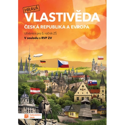 Zeměpis - Hravá vlastivěda 5 - Metodická příručka
