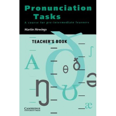 Pronunciation Tasks Teacher's book