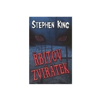 Řbitov zvířátek - Stephen Edwin King