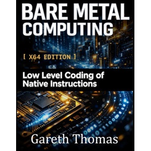 Bare Metal Computing X64 Edition (2026)