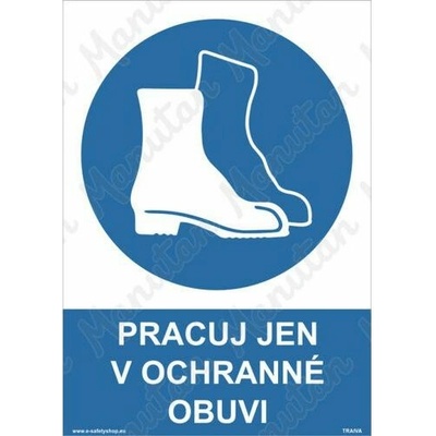 Pracuj jen v ochranné obuvi, plast 148 x 210 x 2 mm A5