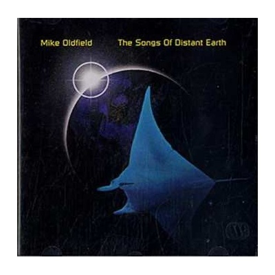 Songs of Distant Earth - Mike Oldfield