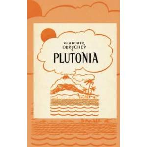 Plutonia | Vladimir Obruchev (2010)