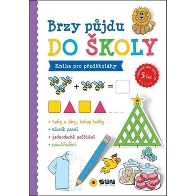 Brzy půjdu do školy