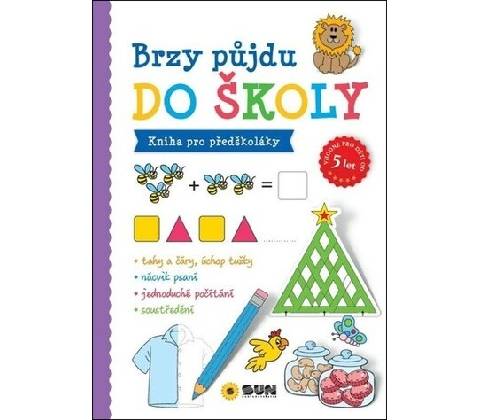 Brzy půjdu do školy