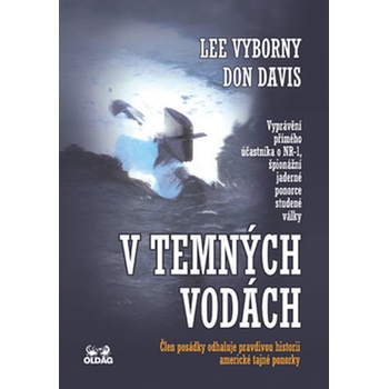 V temných vodách - Don Davis, Lee Vyborny