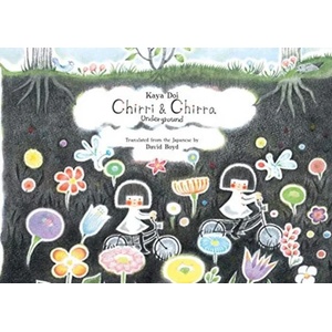 Chirri & Chirra, Underground (ISBN: 9781592702442)
