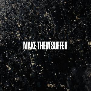 Warner Make Them Suffer: Make Them Suffer - CD (076546)