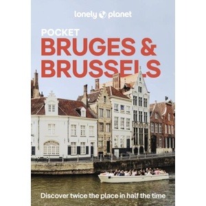 Pocket Bruges & Brussels | Lonely Planet, Melissa Moreno, Helena Smith (ISBN: 9781838698782)