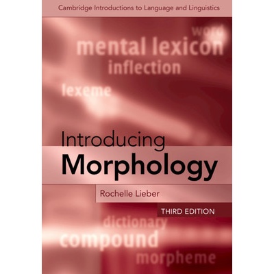 Introducing Morphology - Rochelle Lieber