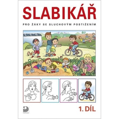 Slabikář pro žáky se sluchovým postižením, dvoudílná učebnice (1. a 2. díl)