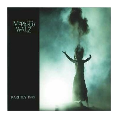 Mephisto Walz: Rarities 1989 CD
