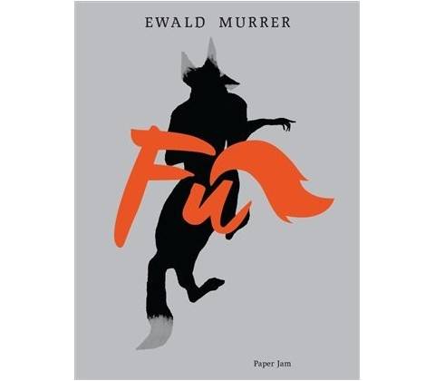 Fú - Ewald Murrer