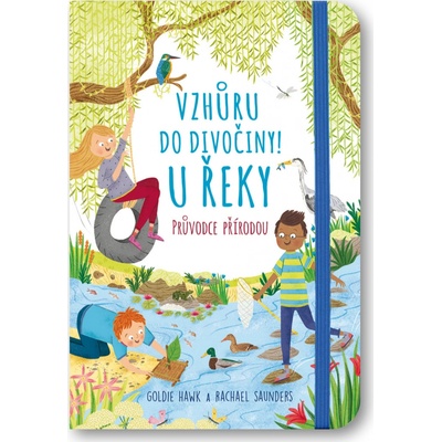 Vzhůru do divočiny! U řeky