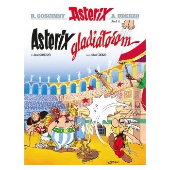 Asterix IV - Asterix gladiátorom