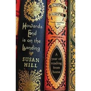 Howards End is on the Landing | Susan Hill (ISBN: 9781846682667)
